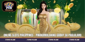 Online Slots Philippines – Pinakamalaking Gabay sa Paglalaro