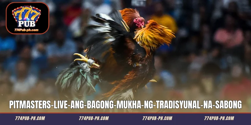 Pitmasters Live - Ang Bagong Mukha ng Tradisyunal na Sabong